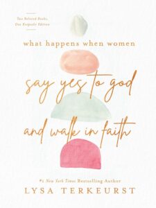 Say yes to God and walk in faith book